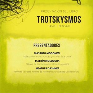 Presentacin del libro Trotskismos