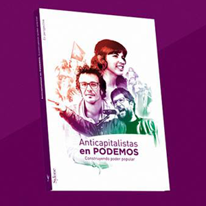 Anticapitalistas en Podemos