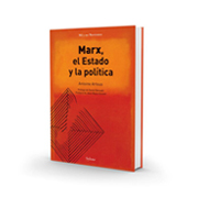 Marx, el Estado y la Política